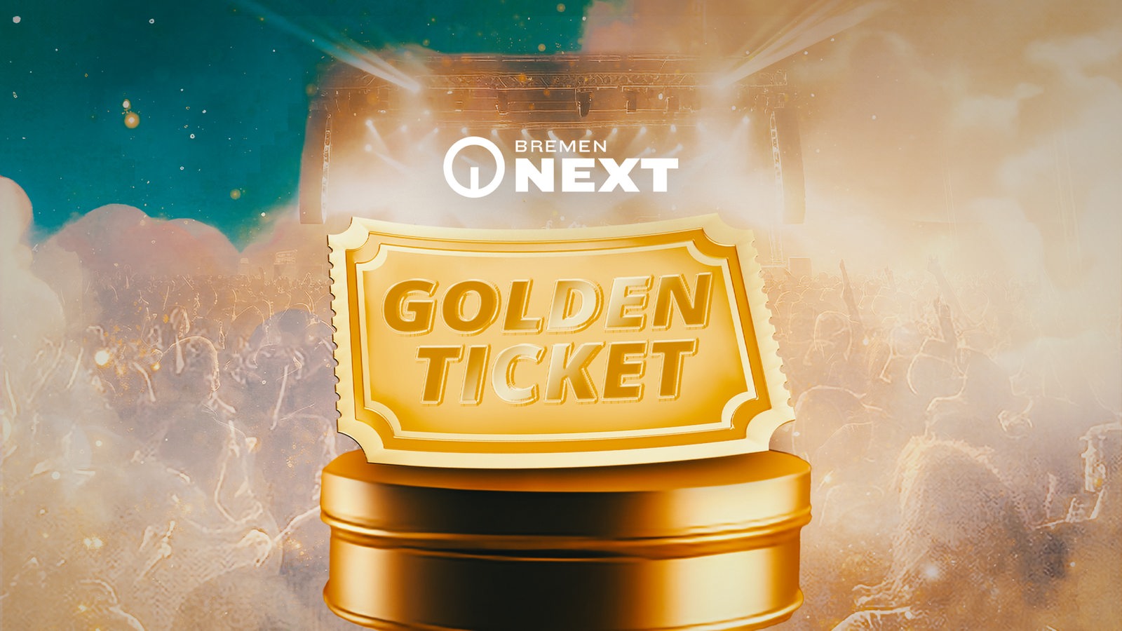 Bremen NEXT Golden Ticket